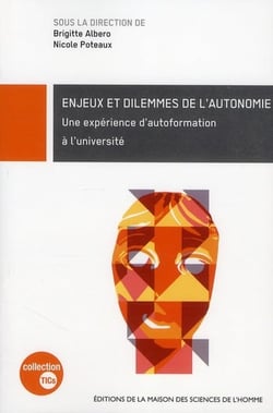 Enjeux et dilemmes de l'autonomie - une expérience d'autoformation à l'université