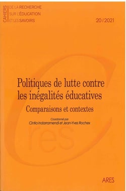 CAHIERS DE LA RECHERCHE SUR L'EDUCATION ET LES SAVOIRS 20/2021. POLITIQUES DE LUTTE CONTRE LES INEGA