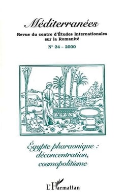 Revue méditerranées n.24 : Egypte pharaonique - décoàncentration, cosmopolitisme