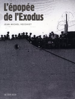 L'épopée de l'exodus