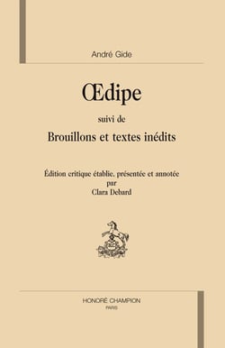 Oedipe - brouillons et textes inédits