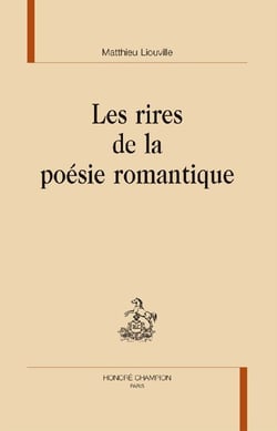 Les rires de la poésie romantique