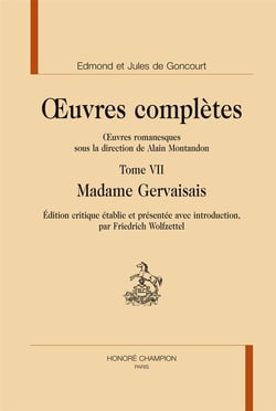 Edmond et Jules de Goncourt, oeuvres complètes, oeuvres romanesques - t.7, madame Gervaisais