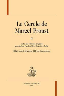 Le cercle de Marcel Proust T4