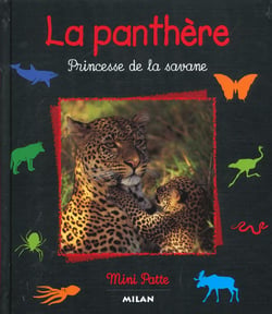 La panthere princesse de la savane