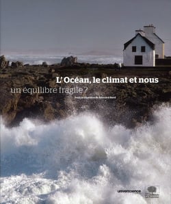 L'océan, le climat et nous - un équilibre fragile ?