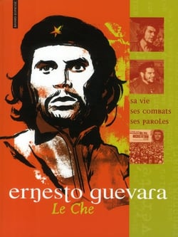 Ernesto guevara, le che