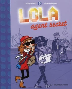 Lola t.3 - lola agent secret