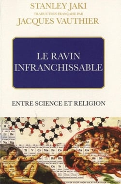 Le ravin infranchissable - entre science et religion