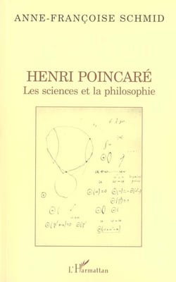 HENRI POINCARÉ : Les sciences et la philosophie