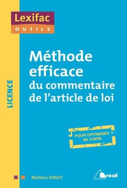 Méthode efficace du commentaire de l'article de loi