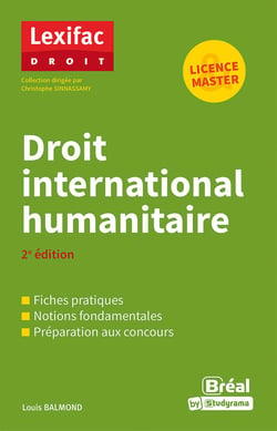 Droit international humanitaire : 2e édition