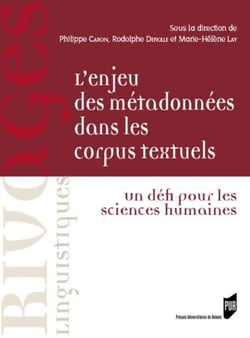 L'enjeu des métadonnées dans les corpus textuels