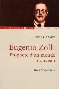 Eugenio Zolli - prophète d'un monde nouveau (3e édition)