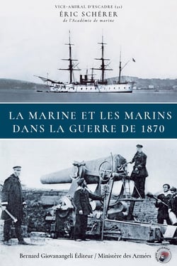 La Marine et les marins dans la guerre de 1870
