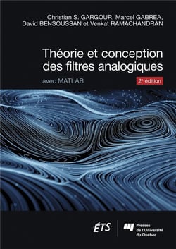 Théorie et conception des filtres analogiques (2e édition)