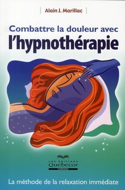 Combattre la douleur avec l'hypnotherapie
