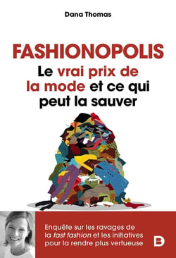 Fashionopolis - le vrai prix de la mode et ce qui peut la sauver