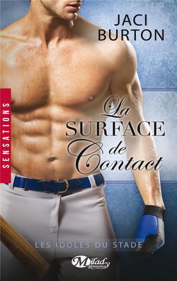 Les idoles du stade Tome 5 : la surface de contact