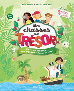 Mes chasses au trésor - 7-10 ans
