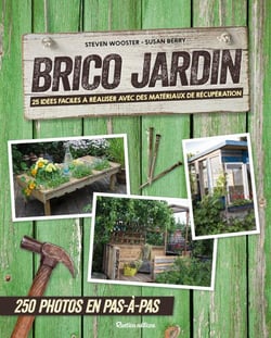 Brico jardin - 25 idées faciles à réaliser avec des matériaux de récupération