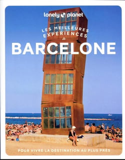 Les meilleures expériences à Barcelone 1ed