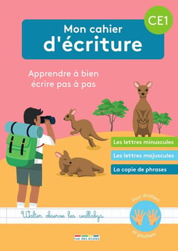 Mon cahier d'écriture CE1 : Apprendre à bien écrire pas à pas