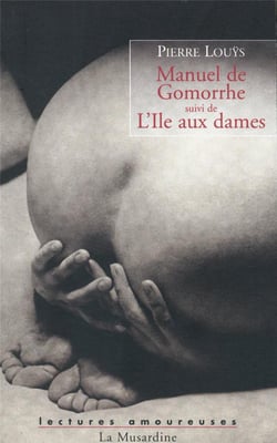 Manuel de Gomorrhe - l'île aux dames