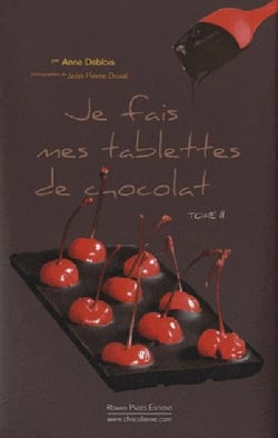 Je fais mes tablettes de chocolat t.2