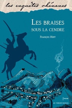 Les braises sous la cendre