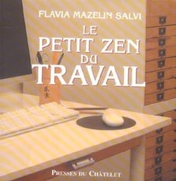 Le petit zen du travail