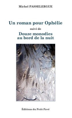 Un roman pour ophelie