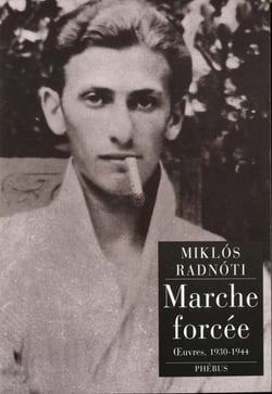 Marche forcee - oeuvres 1930-1944
