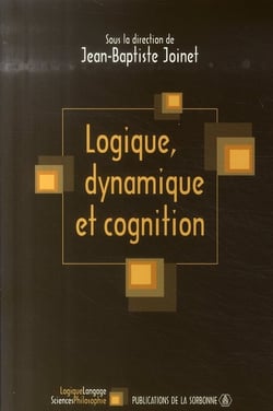 Logique, dynamique et cognition