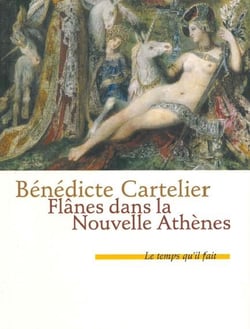 Flânes dans la Nouvelle Athènes