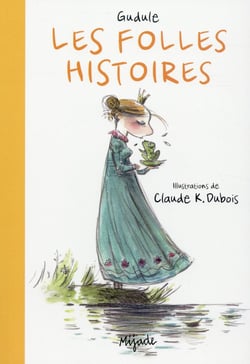 Folles Histoires