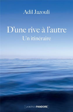 D'une rive à l'autre : un itinéraire