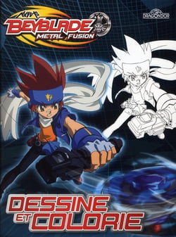Beyblade - metal fusion - dessine et colorie