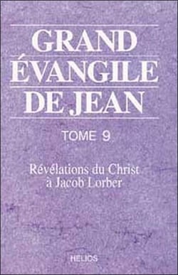 Grand evangile de jean - t. 9