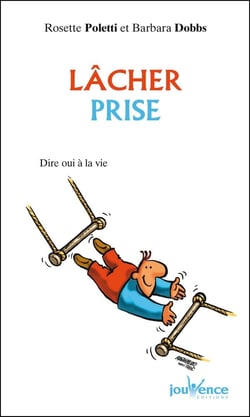 Lacher Prise : Dire Oui A La Vie