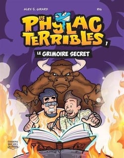 Les phylacterribles Tome 1 : Le grimoire secret