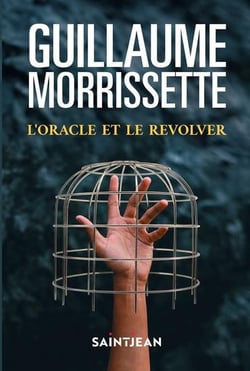 L'oracle et le révolver (2e édition)