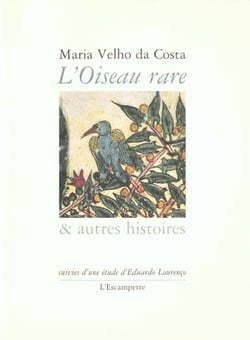 L' Oiseau rare & autres histoires