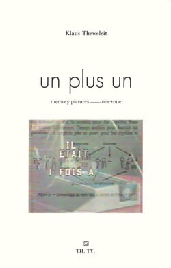 Un plus un : images, mémoires...