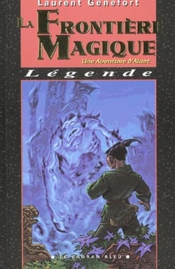 La frontiere magique