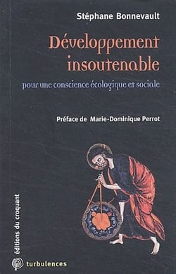 Developpement insoutenable pour une conscience ecologique et sociale