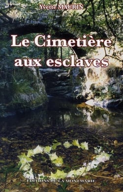 Le cimetière aux esclaves
