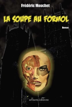 La soupe au formol