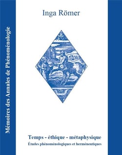Temps - ethique - metaphysique - etudes phenomenologiques et hermeneutiques