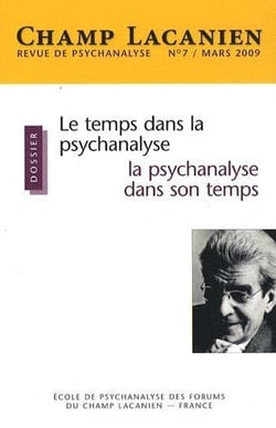 Revue champ lacanien n.7 : le temps de la psychanalyse